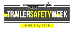 Trailer Safety Week Trailer Safety Week