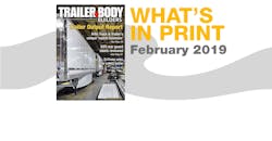 Trailer/Body Builder magazine, Feb 2019 cover Trailer/Body Builder magazine, Feb 2019 cover